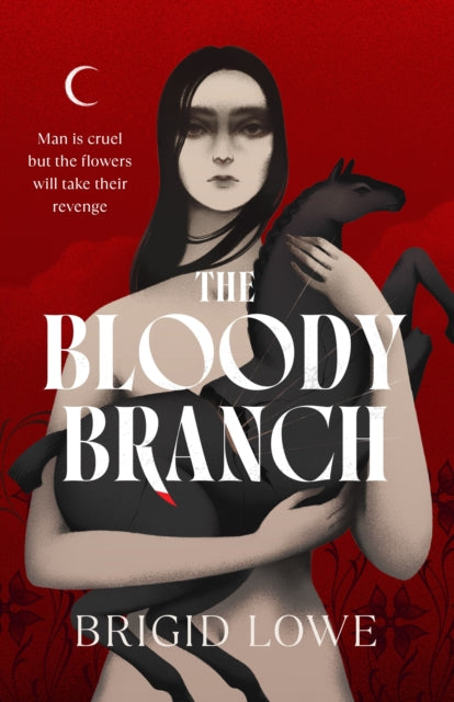 The Bloody Branch - Book from The Bookhouse Broughty Ferry- Just £16.99! Shop now