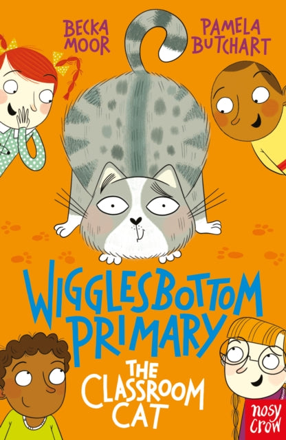 Wigglesbottom Primary: The Classroom Cat - Book from The Bookhouse Broughty Ferry- Just £7.99! Shop now