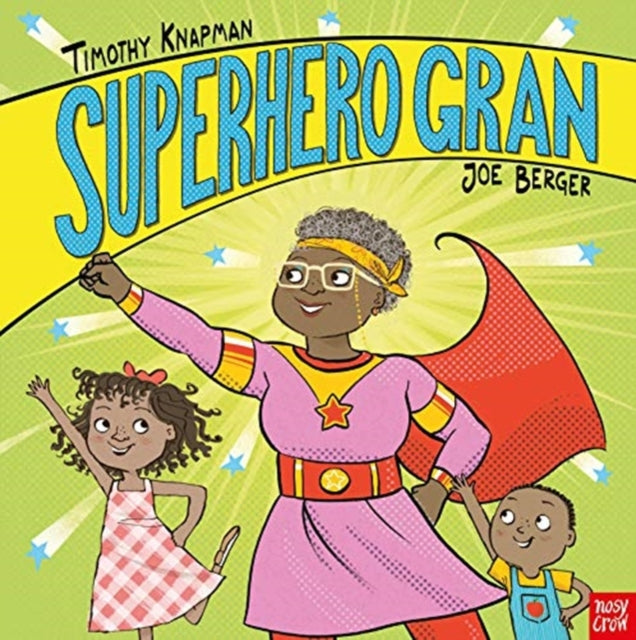 Superhero Gran - Book from The Bookhouse Broughty Ferry- Just £7.99! Shop now
