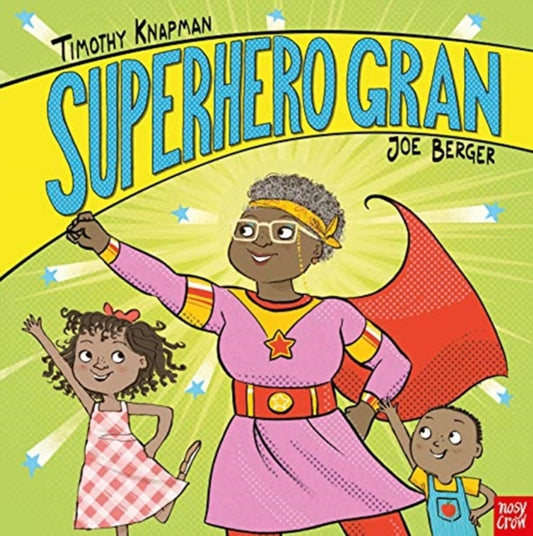Superhero Gran - Book from The Bookhouse Broughty Ferry- Just £7.99! Shop now