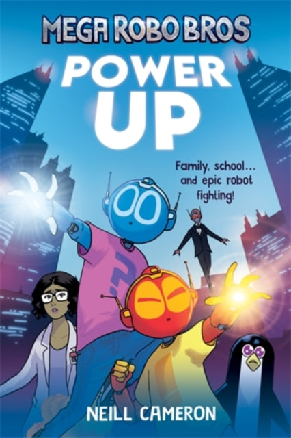 Mega Robo Bros 1: Power Up (a Phoenix Comic Book) - Book from The Bookhouse Broughty Ferry- Just £9.99! Shop now