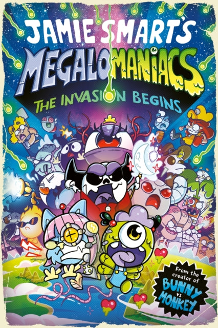 Megalomaniacs: The Invasion Begins! (a Phoenix Comic Book, from the multi-million-selling Jamie Smart, Illustrator of the Year) - Book from The Bookhouse Broughty Ferry- Just £9.99! Shop now