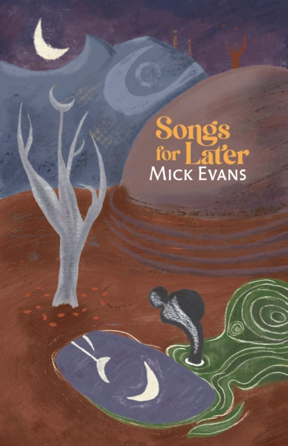 Songs for Later - Book from The Bookhouse Broughty Ferry- Just £9.99! Shop now