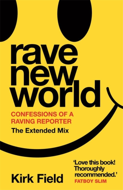 Rave New World - Book from The Bookhouse Broughty Ferry- Just £10.99! Shop now