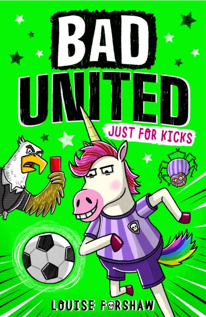 Bad United: Just For Kicks - Book from The Bookhouse Broughty Ferry- Just £6.99! Shop now