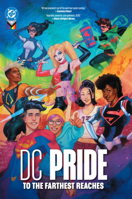 DC Pride: To the Farthest Reaches - Book from The Bookhouse Broughty Ferry- Just £16.99! Shop now