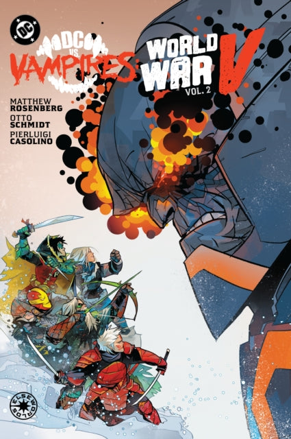 DC vs. Vampires: World War V Vol. 2 - Book from The Bookhouse Broughty Ferry- Just £26! Shop now
