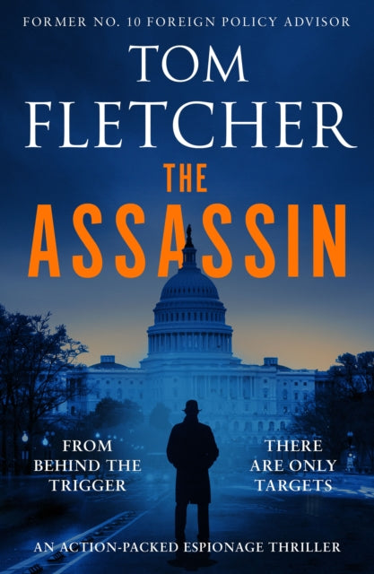 The Assassin : An action-packed espionage thriller - Book from The Bookhouse Broughty Ferry- Just £18.99! Shop now