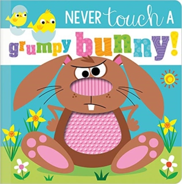 Never Touch a Grumpy Bunny! - Book from The Bookhouse Broughty Ferry- Just £7.99! Shop now