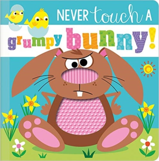 Never Touch a Grumpy Bunny! - Book from The Bookhouse Broughty Ferry- Just £7.99! Shop now