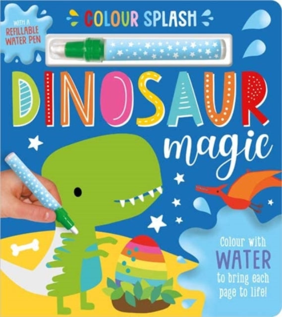 Colour Splash Dinosaur Magic - Book from The Bookhouse Broughty Ferry- Just £6.99! Shop now