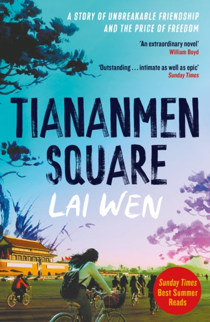 Tiananmen Square : 'Extraordinary' William Boyd - Book from The Bookhouse Broughty Ferry- Just £9.99! Shop now