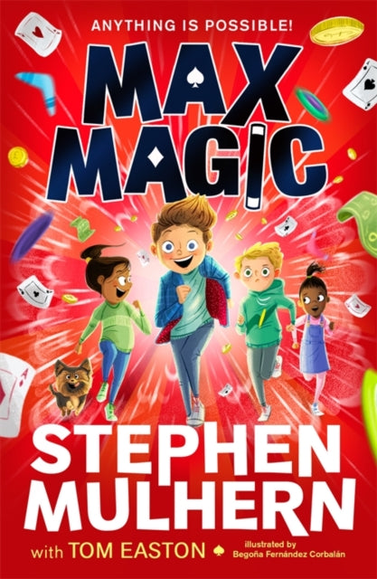 Max Magic : the Sunday Times bestselling debut from Stephen Mulhern! - Book from The Bookhouse Broughty Ferry- Just £7.99! Shop now