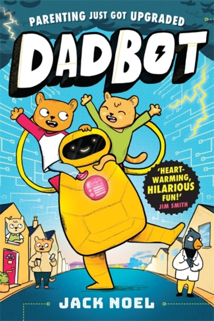Dadbot : a side-splittingly funny graphic novel to get your kids reading! - Book from The Bookhouse Broughty Ferry- Just £8.99! Shop now