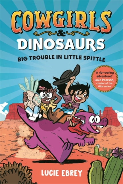 Cowgirls and Dinosaurs - Book from The Bookhouse Broughty Ferry- Just £9.99! Shop now
