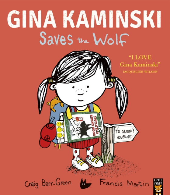 Gina Kaminski Saves the Wolf - Book from The Bookhouse Broughty Ferry- Just £7.99! Shop now