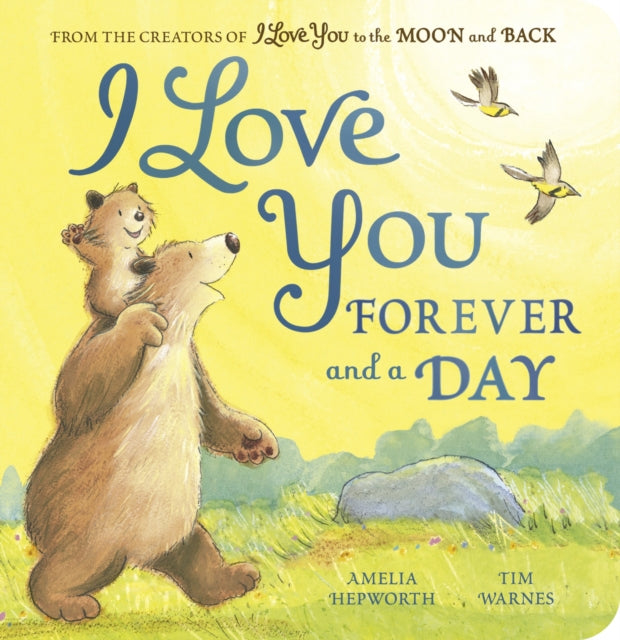 I Love You Forever and a Day - Book from The Bookhouse Broughty Ferry- Just £6.99! Shop now