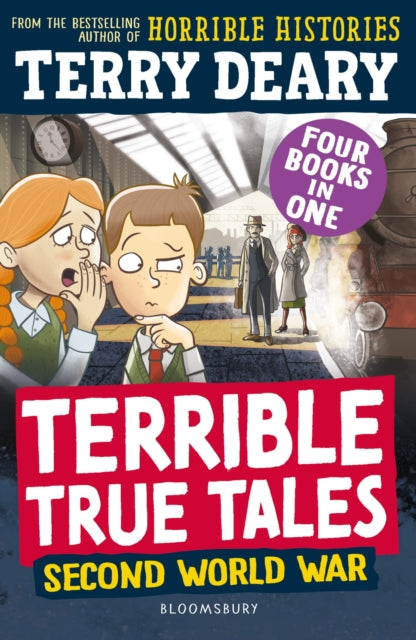 Terrible True Tales: Second World War : From the author of Horrible Histories, perfect for 7+ - Book from The Bookhouse Broughty Ferry- Just £8.99! Shop now