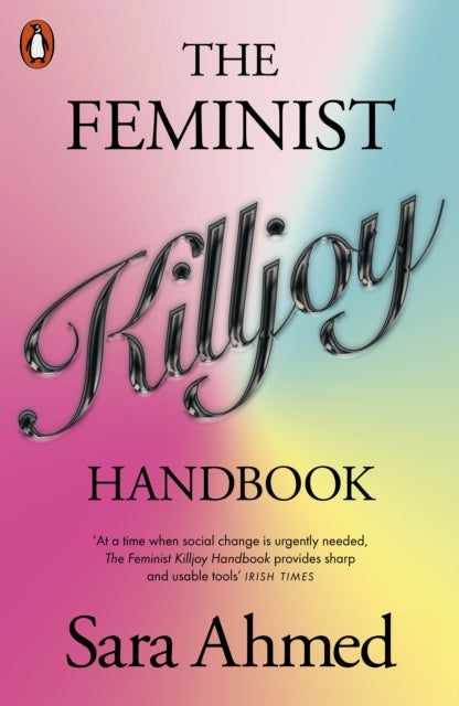 The Feminist Killjoy Handbook - Book from The Bookhouse Broughty Ferry- Just £12.99! Shop now