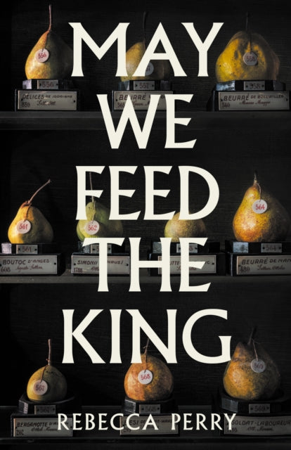 May We Feed the King - Book from The Bookhouse Broughty Ferry- Just £14.99! Shop now