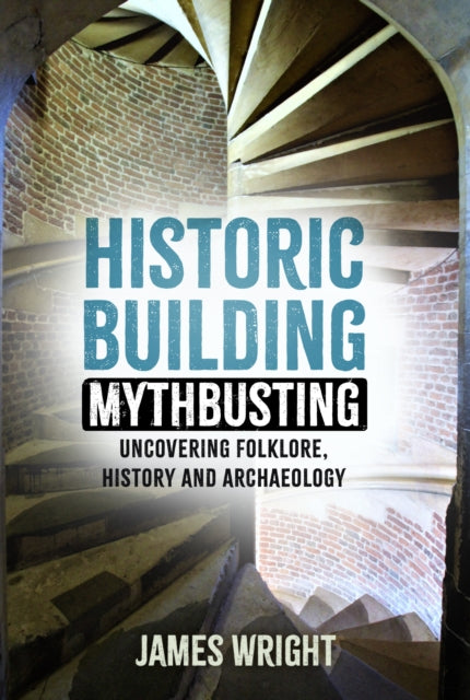 Historic Building Mythbusting - Book from The Bookhouse Broughty Ferry- Just £20! Shop now