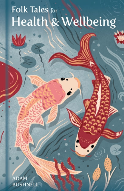 Folk Tales for Health and Wellbeing - Book from The Bookhouse Broughty Ferry- Just £14.99! Shop now