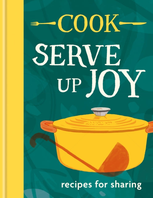 COOK: Serve up Joy - Book from The Bookhouse Broughty Ferry- Just £28! Shop now