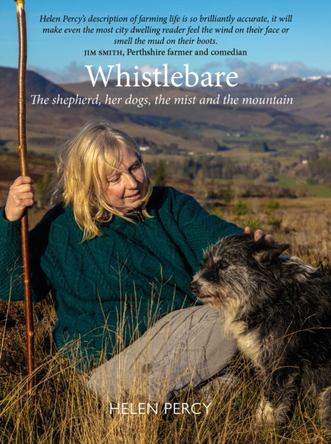 Whistlebare : The shepherd, her dogs, the mist and the mountain - Book from The Bookhouse Broughty Ferry- Just £14.99! Shop now