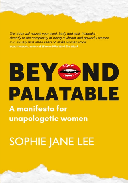 Beyond Palatable : A manifesto for unapologetic women - Book from The Bookhouse Broughty Ferry- Just £16.99! Shop now