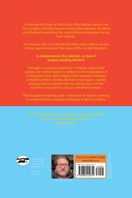 Burning the Union at Both Ends - Book from The Bookhouse Broughty Ferry- Just £16.99! Shop now