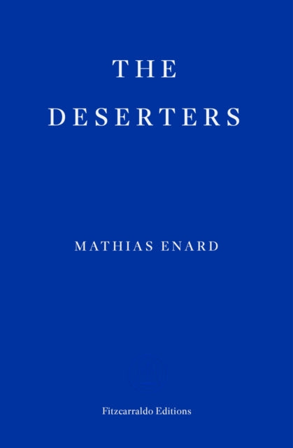 The Deserters - Book from The Bookhouse Broughty Ferry- Just £14.99! Shop now