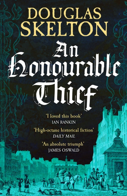 An Honourable Thief : A must-read historical crime thriller - Book from The Bookhouse Broughty Ferry- Just £9.99! Shop now