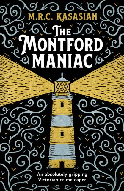 The Montford Maniac : An absolutely gripping Victorian crime caper - Book from The Bookhouse Broughty Ferry- Just £9.99! Shop now