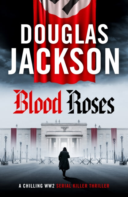 Blood Roses : Introducing the natural heir to Kerrs Bernie Gunther - Book from The Bookhouse Broughty Ferry- Just £16.99! Shop now
