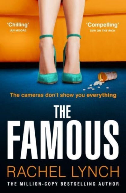 The Famous : The addictive new psychological thriller from the million-copy bestselling author Rachel Lynch - Book from The Bookhouse Broughty Ferry- Just £9.99! Shop now