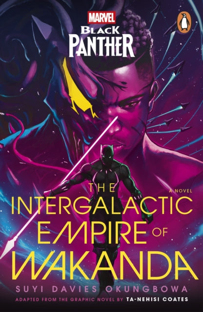 Marvel: Black Panther: The Intergalactic Empire of Wakanda - Book from The Bookhouse Broughty Ferry- Just £10.99! Shop now