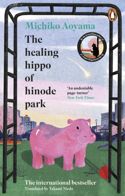 The Healing Hippo Of Hinode Park - Book from The Bookhouse Broughty Ferry- Just £10.99! Shop now