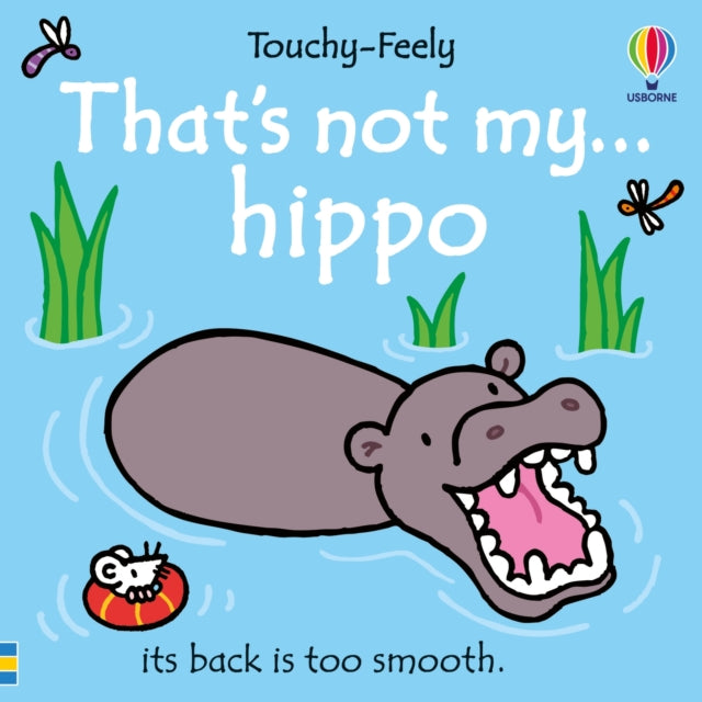 That's not my hippo... - Book from The Bookhouse Broughty Ferry- Just £6.99! Shop now