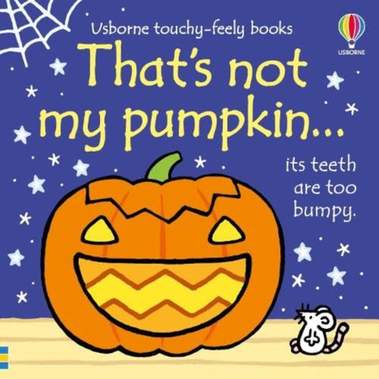 Thats not my pumpkin... : A Halloween Book for Babies and Toddlers - Book from The Bookhouse Broughty Ferry- Just £6.99! Shop now