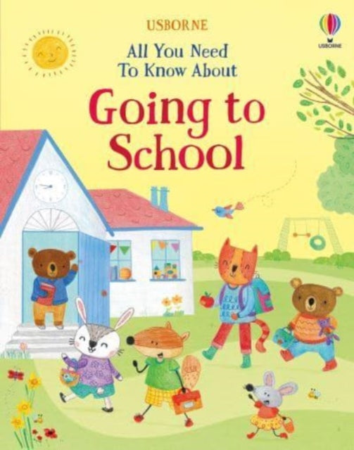 All You Need To Know About Going to School - Book from The Bookhouse Broughty Ferry- Just £7.99! Shop now