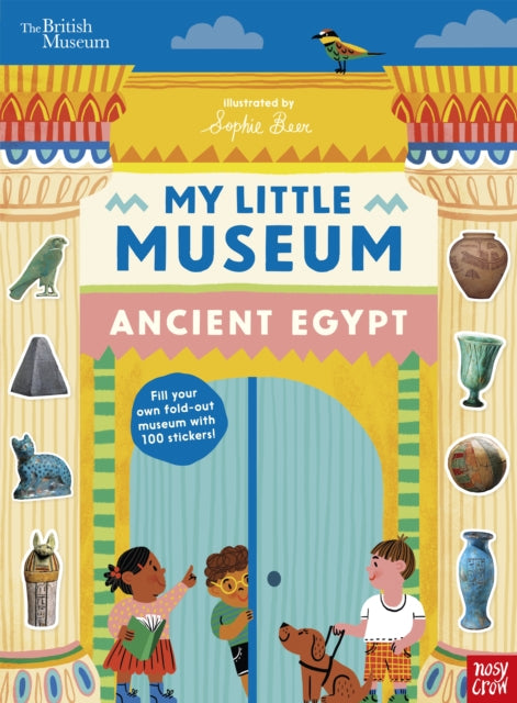 British Museum: My Little Museum: Ancient Egypt - Book from The Bookhouse Broughty Ferry- Just £9.99! Shop now