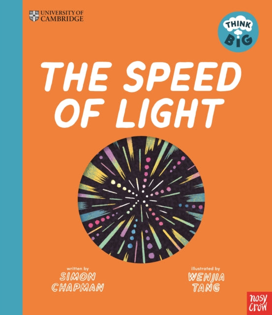 University of Cambridge: Think Big: The Speed of Light - Book from The Bookhouse Broughty Ferry- Just £8.99! Shop now