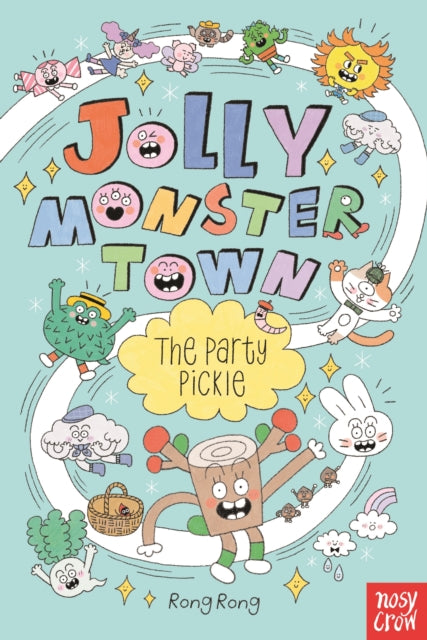 Jolly Monster Town: The Party Pickle - Book from The Bookhouse Broughty Ferry- Just £7.99! Shop now