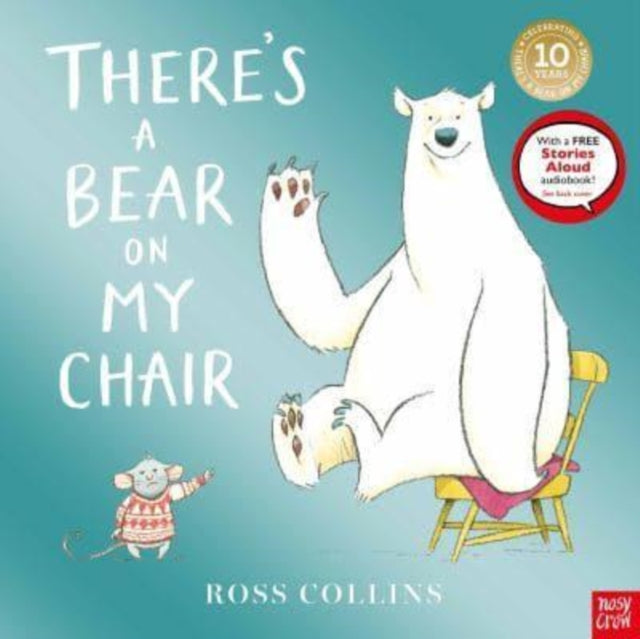 There's a Bear on My Chair : 10th Anniversary Edition - Book from The Bookhouse Broughty Ferry- Just £7.99! Shop now