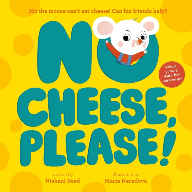 No Cheese, Please! - Book from The Bookhouse Broughty Ferry- Just £7.99! Shop now