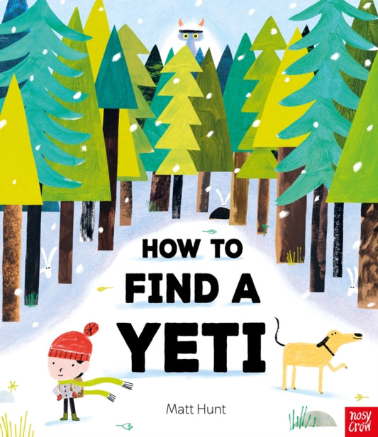 How to Find a Yeti - Book from The Bookhouse Broughty Ferry- Just £7.99! Shop now