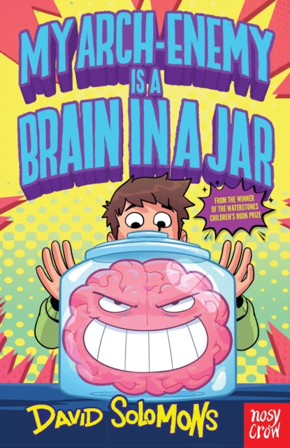 My Arch-Enemy Is a Brain In a Jar - Book from The Bookhouse Broughty Ferry- Just £7.99! Shop now