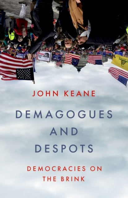 Demagogues and Despots : Democracies on the Brink - Book from The Bookhouse Broughty Ferry- Just £15.99! Shop now
