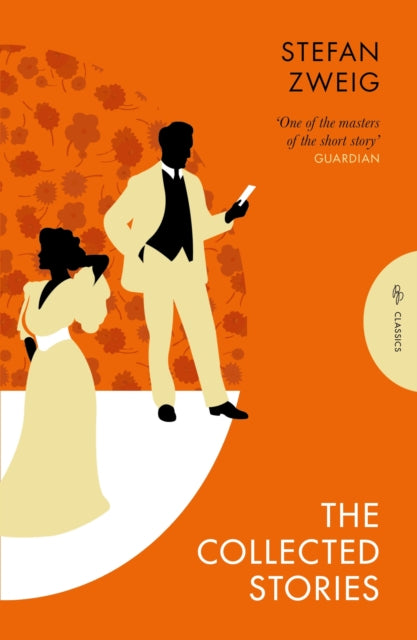 The Collected Stories of Stefan Zweig - Book from The Bookhouse Broughty Ferry- Just £14.99! Shop now