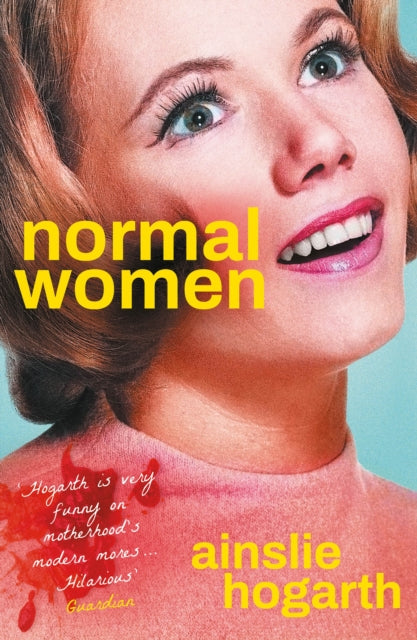 Normal Women - Book from The Bookhouse Broughty Ferry- Just £9.99! Shop now